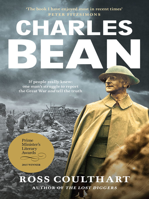 Title details for Charles Bean by Ross Coulthart - Available